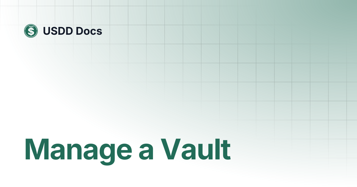 Manage a Vault | USDD Docs